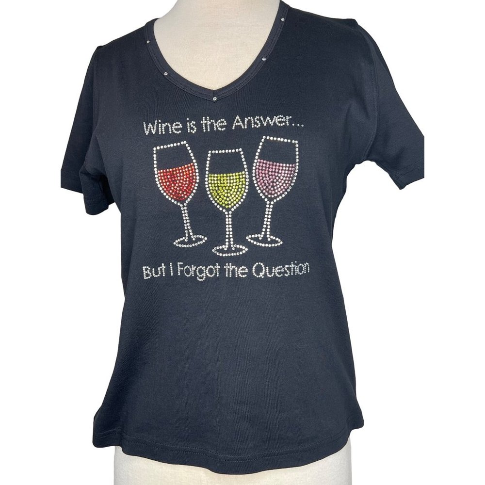 “ Wine is the answer… But I forgot the question” By get lucky USA women’s top sm